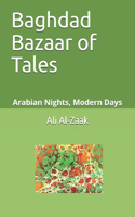 Bagdad Bazaar of Tales