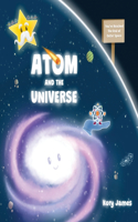 Atom and the Universe