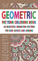 Geometric Pattern Coloring Book For Adults Seniors and Kids