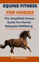 Equine Fitness For Horses