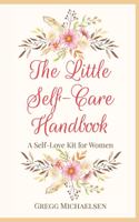 The Little Self-Care Handbook