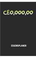 CEO, OOO, OO - Essensplaner