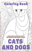 Cats and Dogs - Coloring Book - Boxers, Bombay, Setters Irish, Asian Semi-longhair, Clumber Spaniels, and more