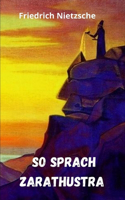 So sprach Zarathustra - Friedrich Nietzsche