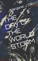 The Day of the World Storm