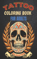 Tattoo Coloring Book For Adults Relaxation