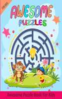 Awesome Puzzles For Kids Age 6-12: Engaging Challenges for Bright Minds: Over 30+ Entertaining Puzzles and Activities for Intelligent Kids Ages 6 to 10