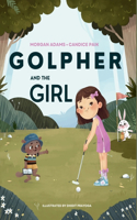 Golpher and the Girl