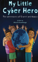 My Little Cyber Hero