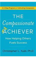 The Compassionate Achiever