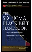 The Six SIGMA Black Belt Handbook, Chapter 4 - Insights Into Six SIGMA Leadership