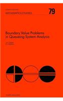 Boundary Value Problems in Queueing System Analysis: (North-Holland Mathematics Studies)