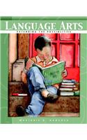 Language Arts: Extending the Possibilities
