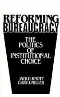 Reforming Bureaucracy