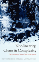 Nonlinearity, Chaos, and Complexity