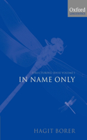 Structuring Sense: Volume 1: In Name Only: Volume I: In Name Only