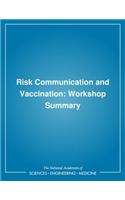 Risk Communication and Vaccination