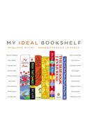 My Ideal Bookshelf