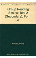 Group Reading Scales Test 2 (Secondary) Form A
