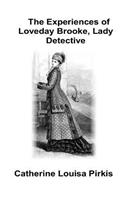 Experiences of Loveday Brooke, Lady Detective