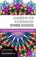 LEADERSHIP FOR INCREASINGLY DIVERSE SCHO