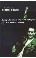 Easy Access For The Boys & All Over Lovely