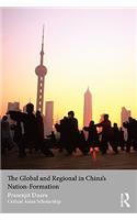 The Global and Regional in China's Nation-Formation