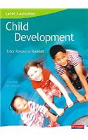 Level 3 Activities for Child Development: Tutor Resource Booklet