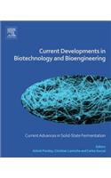 Current Developments in Biotechnology and Bioengineering