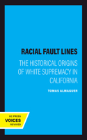 Racial Fault Lines