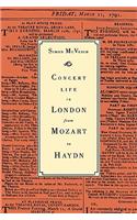 Concert Life in London from Mozart to Haydn