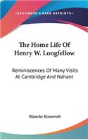 Home Life Of Henry W. Longfellow