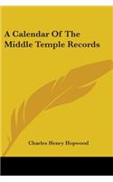 A Calendar Of The Middle Temple Records