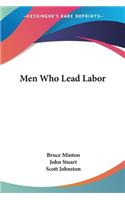 Men Who Lead Labor