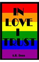 In Love I Trust