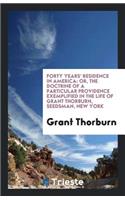 Forty Years' Residence in America: Or, the Doctrine of a Particular ...