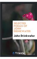 Selected Poems of John Drinkwater