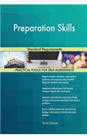 Preparation Skills Standard Requirements