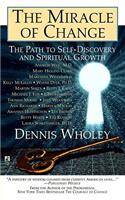 The Miracle of Change: The Path to Self-Discovery and Spiritual Growth(Mass Market Paperbound)