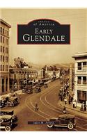 Early Glendale