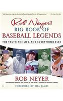 Rob Neyer's Big Book of Baseball Legends
