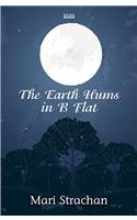 The Earth Hums in B Flat