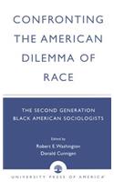 Confronting the American Dilemma of Race