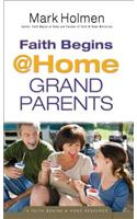 Faith Begins @ Home Grandparents