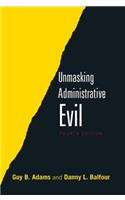 Unmasking Administrative Evil