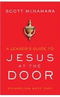 A Leader's Guide to Jesus at the Door