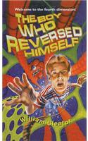 The Boy Who Reversed Himself