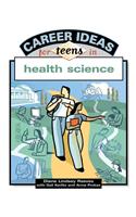 Career Ideas for Teens in Health Science