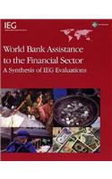 World Bank Assistance to the Financial Sector