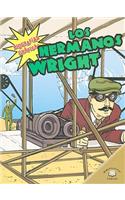 Los Hermanos Wright (the Wright Brothers)